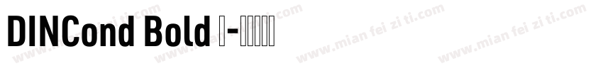 DINCond Bold 中字体转换